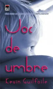 Joc de umbre de Kevin Guilfoile