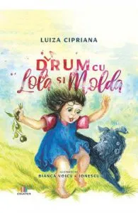 La drum cu Lola si Molda