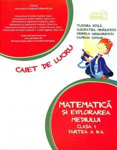 Matematica si explorarea mediului. Clasa I, volumul al II-lea