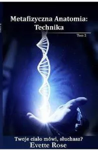 Metaphysical Anatomy Technique Polish Version de Evette Rose