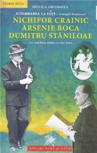 Mistica ortodoxa si schimbarea la fata a teologiei romanesti de Florin Dutu