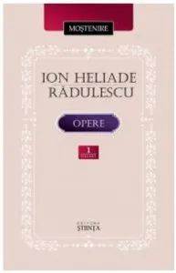 Opere. Volumul I