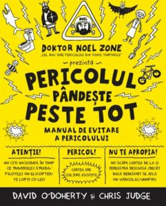 Pericolul pandeste peste tot