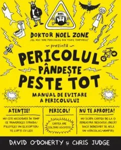 Pericolul pandeste peste tot de David O'Doherty