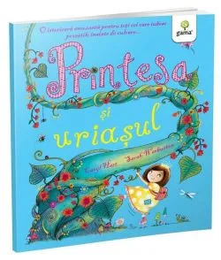 Prințesa și uriașul. Poveștile prințesei de Caryl Hart