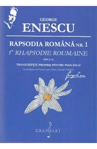 Rapsodia romana Nr.1 pentru pian de George Enescu