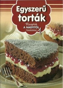 Receptek a Nagyitol 1. - Egyszeru tortak