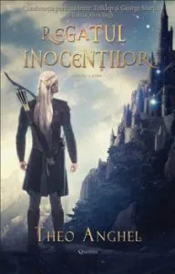 Regatul inocentilor - cartea a doua de Theo Anghel