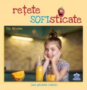 Retete sofisticate de Tily Niculae