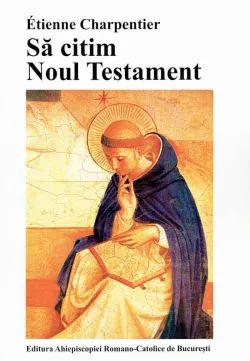 Sa citim Vechiul Testament de Etienne Charpentier