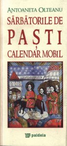 Sarbatorile de Paste. Calendar mobil