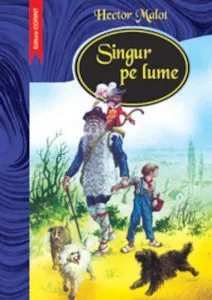 Singur pe lume de Hector Malot