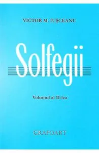 Solfegii vol.2 de Victor M. Iusceanu
