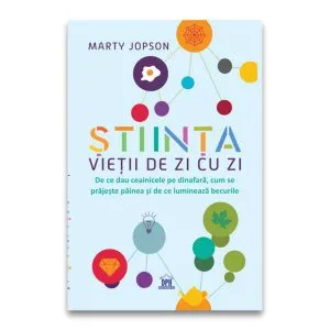 Știința vieții de zi cu zi de Marty Jopson