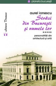 Strazi din Bucuresti si numele lor