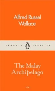 The Malay Archipelago de Alfred Russel Wallace