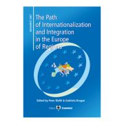 The Path of Internationalization and Integration in the Europe of Regions