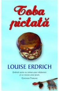 Toba pictata de Erdrich Louise