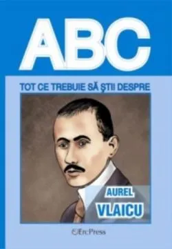 Tot ce trebuie să știi despre Aurel Vlaicu