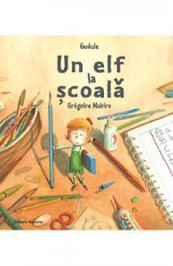 Un elf la scoala
