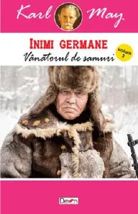 Vânătorul de samuri. Inimi Germane vol 3 de Karl May
