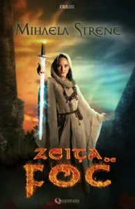 Zeita de foc de Mihaela Strenc