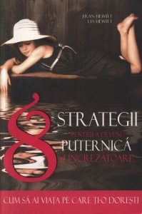 8 strategii pentru a deveni puternica si increzatoare