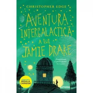 Aventura intergalactica a lui Jamie Drake de Christopher Edge