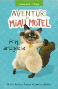 Aventuri la Miau Motel. Arli, artagoasa de Deborah Melmon