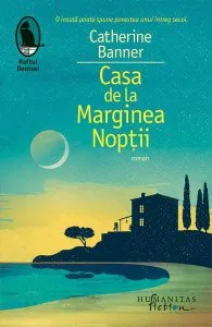 Casa de la Marginea Nopții de Catherine Banner