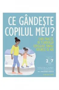 Ce gandeste copilul tau? de Tanith Carey