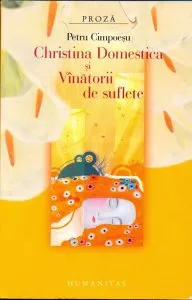 Christina Domestica si Vanatorii de suflete