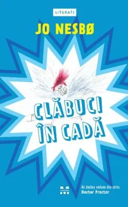 Clăbuci în cadă (Vol. 2) de Jo Nesbo