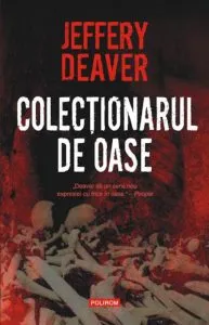 Colectionarul de oase de Jeffery Deaver