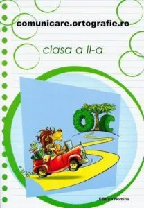 Comunicare.ortografie.ro. Clasa a II-a