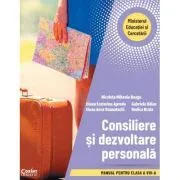 Consiliere si dezvoltare personala. Manual pentru clasa a 8-a de Mihaela Nicoleta Neagu