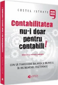 Contabilitatea nu-i doar pentru contabili