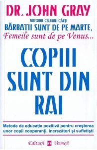 Copiii sunt din rai