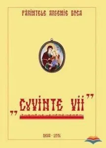Cuvinte vii de Parinte Arsenie Boca