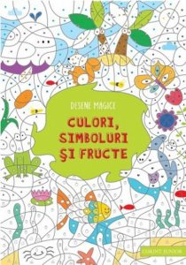 Desene magice. Culori, simboluri si fructe