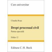 Drept procesual civil. Partea speciala. Editia 12