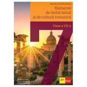 Elemente de limba latina si de cultura romanica. Manual pentru clasa a 7-a