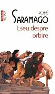 Eseu despre orbire (Top10 ) de Jose Saramago
