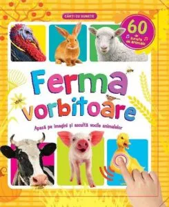 Ferma vorbitoare. 60 de sunete de animale