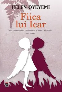 Fiica lui Icar de Helen Oyeyemi