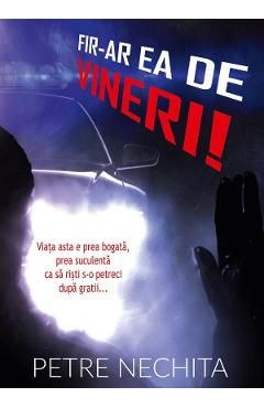 Fir-ar ea de vineri!
