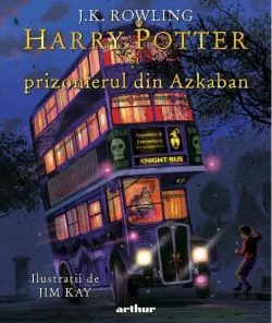 Harry Potter și prizonierul din Azkaban (Vol. 3) de J.K. Rowling