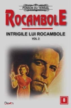 Intrigile lui Rocambole (Vol. 2)