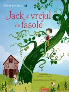 Invat sa citesc. Nivelul 2. Jack si vrejul de fasole de Susanna Davidson