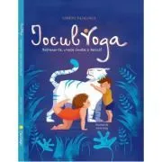 Jocul Yoga de Lorena Pajalunga